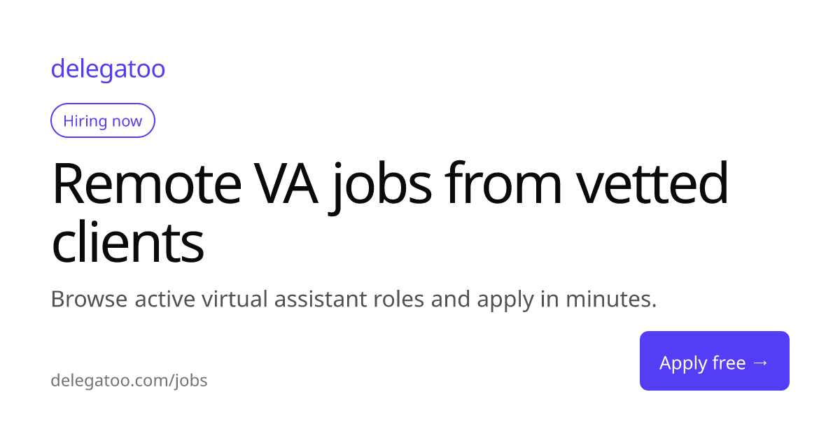 Remote VA jobs hiring now | Delegatoo